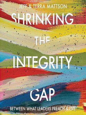 cover image of Shrinking the Integrity Gap